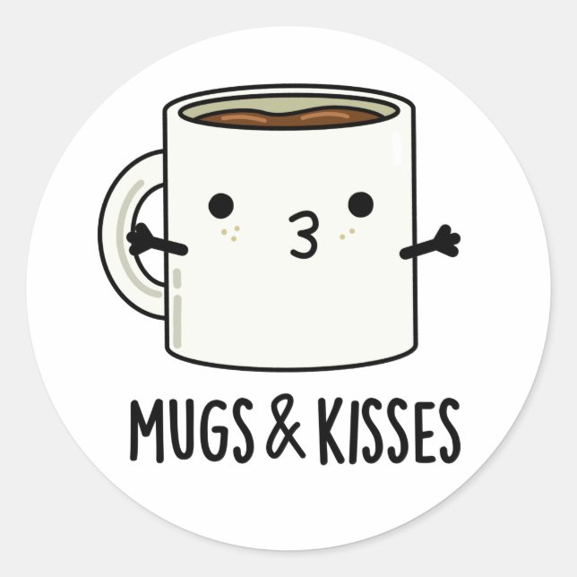 Tasse und Kisses Funny Mug Puff Runder Aufkleber (Vorderseite)