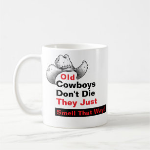 Tasse Vieille Époque Les Vieux Cowboys Ne Meurent