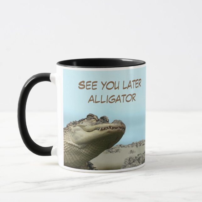 Tasse Voir plus tard Alligator (Gauche)