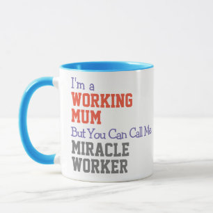 Tasse von Arbeitsmiracle Worker