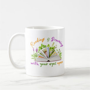 Tasse von Zitaten lesen - Träumen Sie mit offenen 