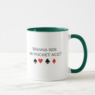 Tasse Voulez voir mon T-shirt d'as de poche