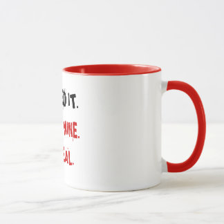 Tasse VRAIE et de MINE