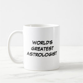 Tasse "Weltgrößter Astrologe"