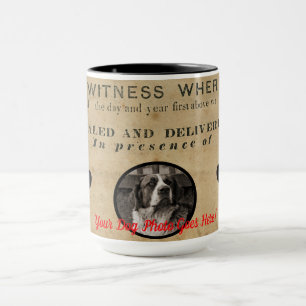 Tasse Your Dog Photo n Paws 1860 Document juridique drôl