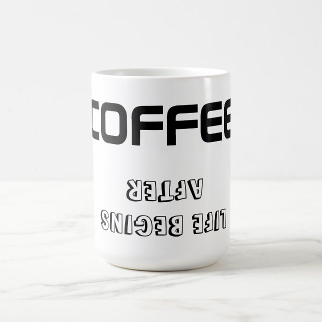 Tasse/Zitat "LEBEN BEGINNT NACH KAFFEE" Kaffeetasse (Mittel)