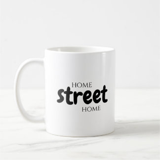 Tasse, Zuhause Street Zuhause Kaffeetasse