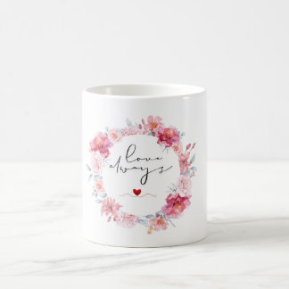 Tasse zur Liebe der Flora und Fauna - "Liebe immer
