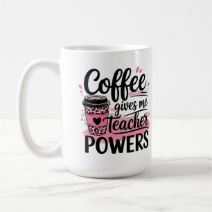 Tassen - Kaffee gibt mir Lehrerpower