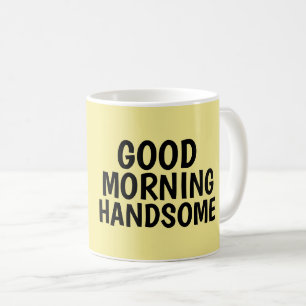 Tasses à café pour lui, bonjour beau