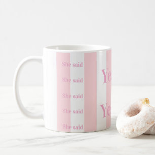 Tasses à café rayées rose et blanc Elle a dit Oui