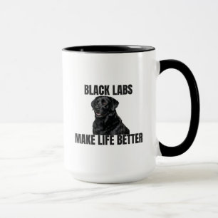 Tasses Black Labs qui rendent la vie meilleure – M