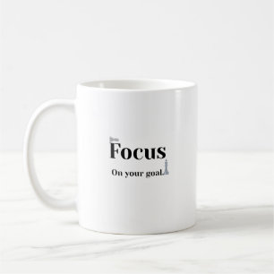 Tasses de café motivationnelles Concentrez-vous s