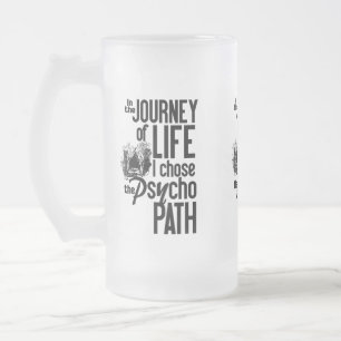 Tasses psychopathes de chemin (psychopathe)