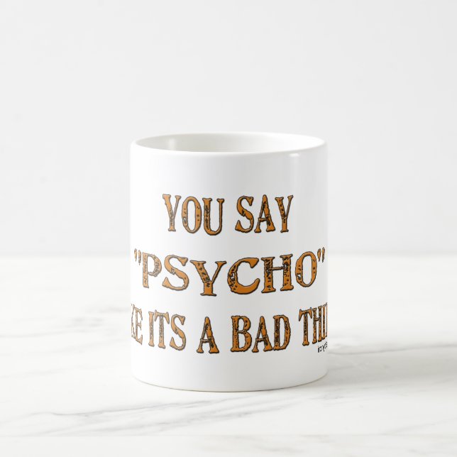 Tasses psychopathes d'humour (Centre)