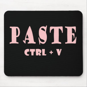 Tastaturabkürzung für Paste Mousepad