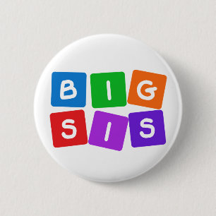 Taste "Big Sis" Button