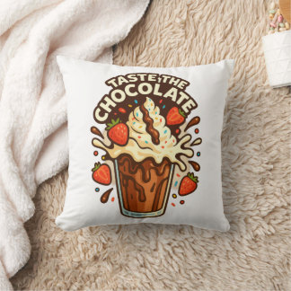 Taste The Chocolate Kissen