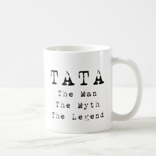 Tata-Mann-Mythos-Legende Kaffeetasse