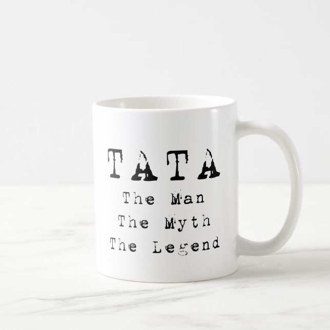 Tata-Mann-Mythos-Legende Kaffeetasse (Rechts)