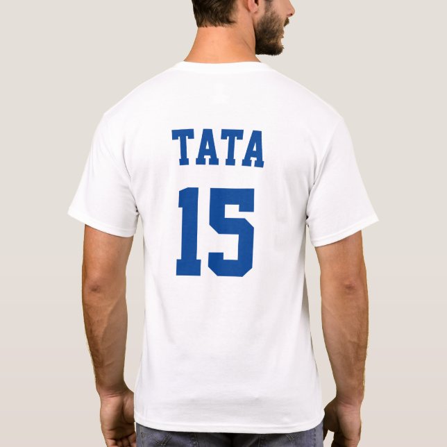 Tata Serbischer Vater Blue Jersey Nummer 15 T-Shirt (Rückseite)