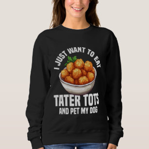 Tater Town Factory Stores Pinakothek Züst Sweatshirt