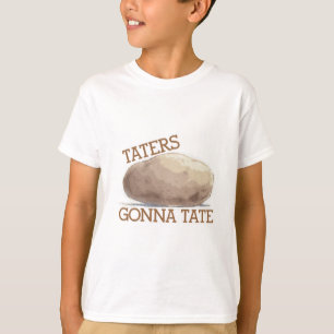 Taters, das zu Tate geht T-Shirt