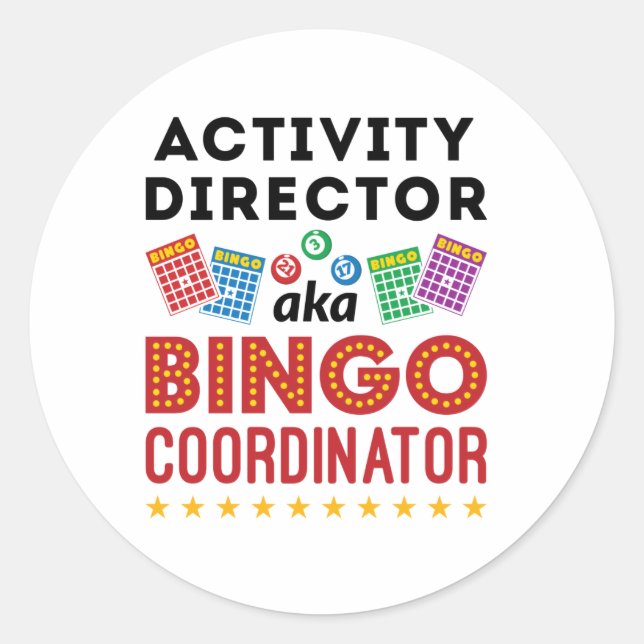 Tätigkeitsdirektor alias Bingo Coordinator Runder Aufkleber (Vorderseite)