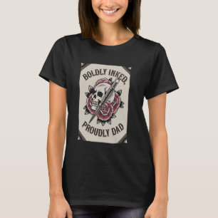 Tätowierer-Vater tätowierte Waffen Tinte Kunst Tät T-Shirt