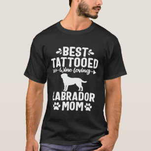 Tätowierte Hundemutter Weinliebhaberin Labrador Re T-Shirt