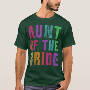 TATSACHE DER BRIDE Brautparty Auntie Crew Bride T-Shirt