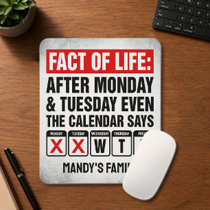 Tatsache des Lebens Kalender sagt WTF Humor Mousepad