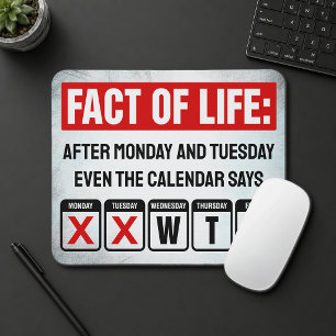 Tatsache des Lebens Kalender sagt WTF Humor Mousepad