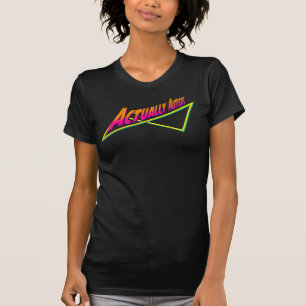 Tatsächlich Autismus 80er lebte T-Shirt