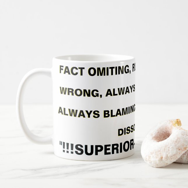 TATSÄCHLICH BEGRENZT, VON EGO REGIERT, NIEMALS FAL KAFFEETASSE (Mit Donut)