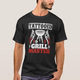 Tattoed Grill Master Smoker Grill Grill Fleisch Gr T-Shirt