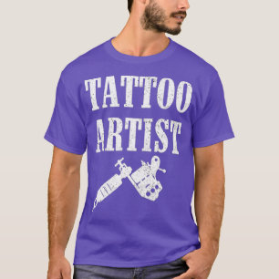 Tattoo Artist Gift T-Shirt