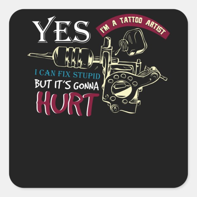 Tattoo Artist Quadratischer Aufkleber (Vorderseite)