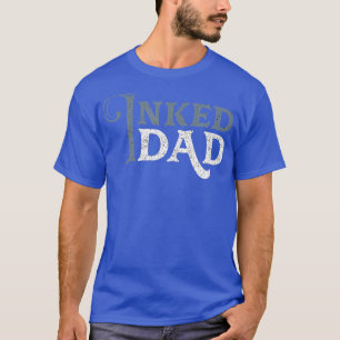 Tattoo Inkted Vater Tattoo Lover Tattooist Ink Art T-Shirt