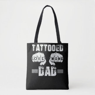 Tattooed Dad Love Mama Tasche