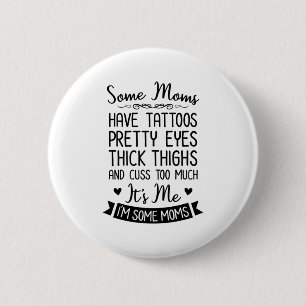 Tattooische Mama, ich Button