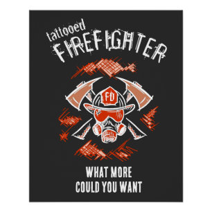 Tattooischer Feuerwehrmann. Was könnte man noch ge Poster