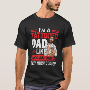 Tattooischer Vater wie ein normaler Vater nur viel T-Shirt