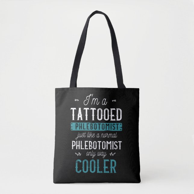 Tattooophlebotomist Inkted Tattoo Phlebotomie Tasche (Vorderseite)