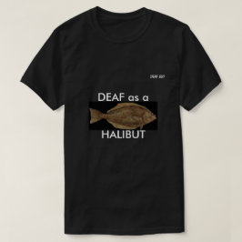 TAUB als HEILBUTT auf Schwarzem T-Shirt