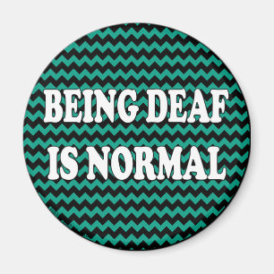 Taub ist normal magnet