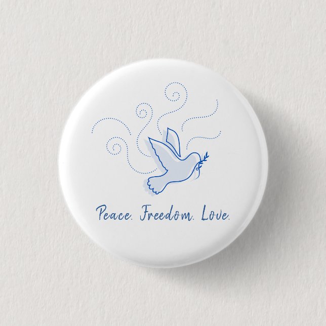 Taube des Friedens. Frieden. Freiheit. Liebe.  Button (Vorderseite)