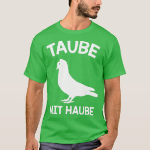 Taube mit Tauben 6 T-Shirt
