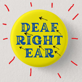 Taube Ohren schwer Gehörlosigkeit Button