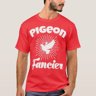 Taube Whisperer Taube Lover Taubenzucht Vögel T-Shirt